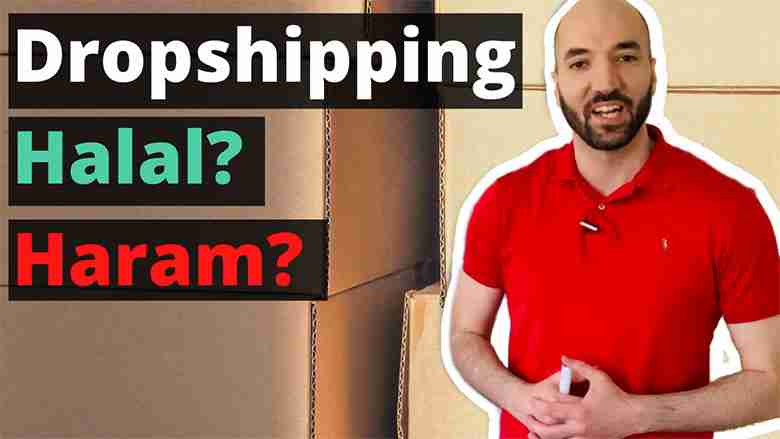 Is Dropshipping Halal or Haram